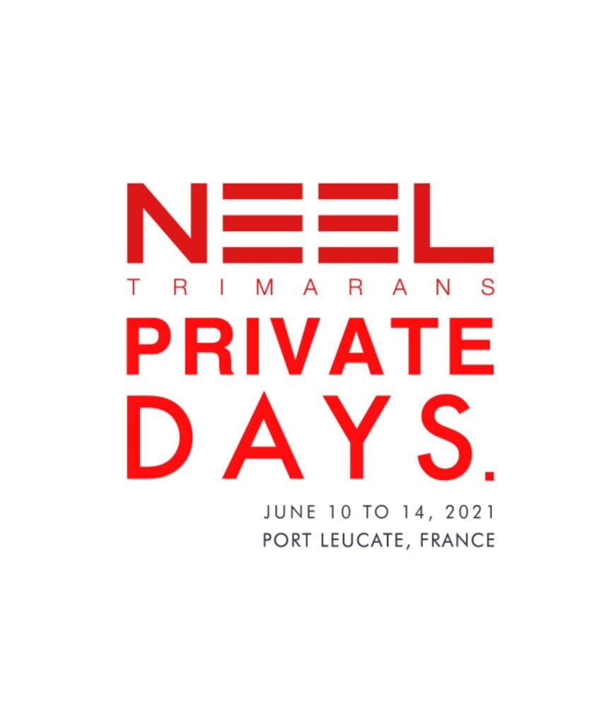 NEEL-TRIMARANS et son réseau de concessionnaires organisent du 10 au 14 juin 2021 les PRIVATE DAYS à Port Leucate 7